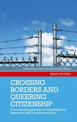 Prekračovanie hraníc a queering občianstva: Občianska čitateľská prax v súčasnom americkom a kanadskom písaní - Crossing Borders and Queering Citizenship: Civic Reading Practice in Contemporary American and Canadian Writing