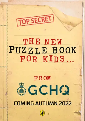 Hádanky pre špiónov: Úplne nová kniha hádaniek od Gchq - Puzzles for Spies: The Brand-New Puzzle Book from Gchq