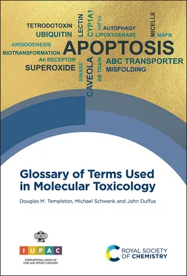 Slovník pojmov používaných v molekulárnej toxikológii - Glossary of Terms Used in Molecular Toxicology