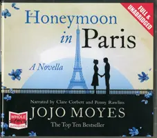 Medové týždne v Paríži - Honeymoon in Paris
