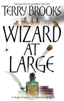 Čarodejník na slobode - séria Čarovné kráľovstvo Landoveru: Kniha 03 - Wizard At Large - Magic Kingdom of Landover Series: Book 03