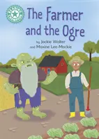 Šampión v čítaní: Farmár a zlobor - samostatné čítanie tyrkysová 7 - Reading Champion: The Farmer and the Ogre - Independent Reading Turquoise 7