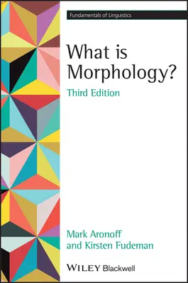 Čo je morfológia? - What Is Morphology?