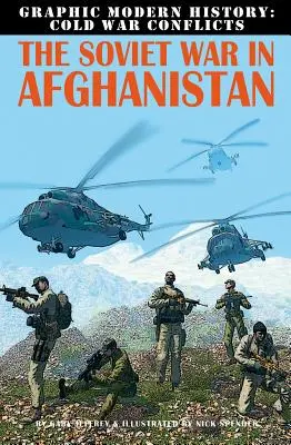 Sovietska vojna v Afganistane - The Soviet War in Afghanistan