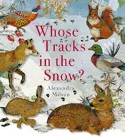 Čie stopy v snehu? - Whose Tracks in the Snow?