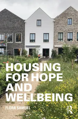 Bývanie pre nádej a pohodu - Housing for Hope and Wellbeing