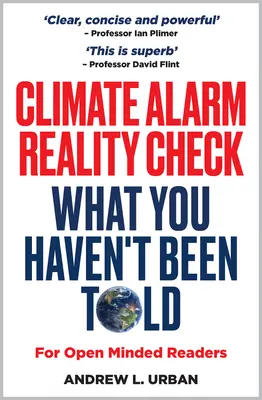 Reality Check klimatického alarmu - čo vám nepovedali - Climate Alarm Reality Check - What You Haven't Been Told