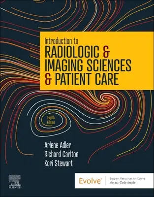 Úvod do rádiologických a zobrazovacích vied a starostlivosti o pacienta - Introduction to Radiologic & Imaging Sciences & Patient Care