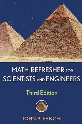 Osvieženie matematiky pre vedcov a inžinierov - Math Refresher for Scientists and Engineers