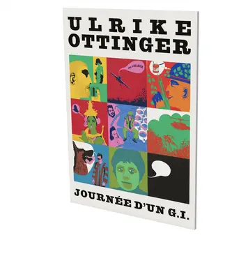 Ulrike Ottingerová: Journe d'Un G.I.: Cat. Cfa Contemporary Fine Arts Berlin - Ulrike Ottinger: Journe d'Un G.I.: Cat. Cfa Contemporary Fine Arts Berlin