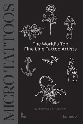 Mikrotetovanie: Svetová špička v oblasti jemného tetovania - Micro Tattoos: The World's Top Fine Line Tattoo Artists