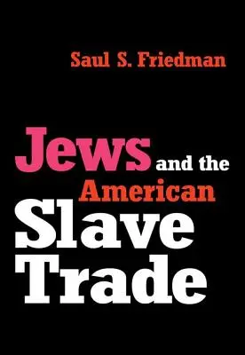 Židia a americký obchod s otrokmi - Jews and the American Slave Trade
