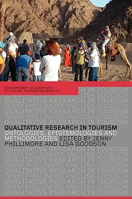 Kvalitatívny výskum v cestovnom ruchu: Kvalifikačný výskum: ontológie, epistemológie a metodológie - Qualitative Research in Tourism: Ontologies, Epistemologies and Methodologies