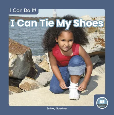 Dokážem si zaviazať topánky - I Can Tie My Shoes