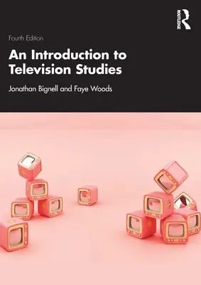 Úvod do televíznych štúdií - An Introduction to Television Studies