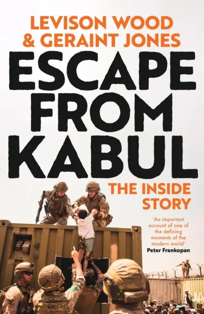 Útek z Kábulu - vnútorný príbeh - Escape from Kabul - The Inside Story