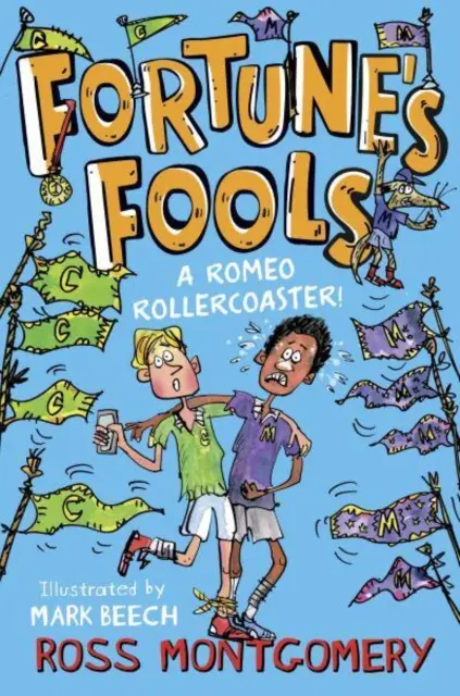 Fortune's Fools - Rómeo na horskej dráhe! - Fortune's Fools - A Romeo Roller Coaster!
