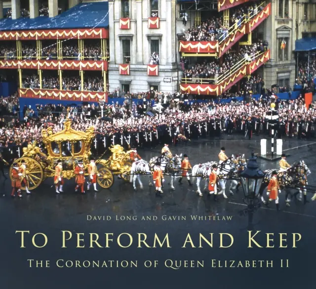 Chrániť a zachovať - Korunovácia kráľovnej Alžbety II. - Protect and Keep - The Coronation of Queen Elizabeth II