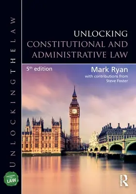 Odomykanie ústavného a správneho práva - Unlocking Constitutional and Administrative Law
