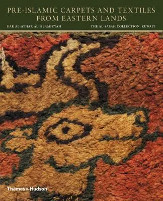 Predislamské koberce a textílie z východných krajín - Pre-Islamic Carpets and Textiles from Eastern Lands