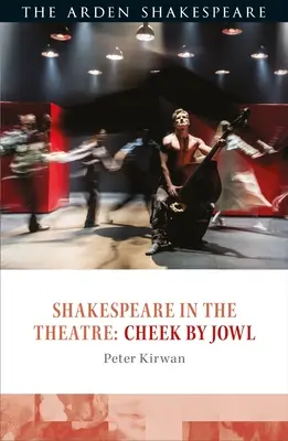 Shakespeare v divadle: Cheek by Jowl - Shakespeare in the Theatre: Cheek by Jowl