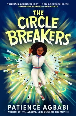 Rozbíjači kruhov - The Circle Breakers