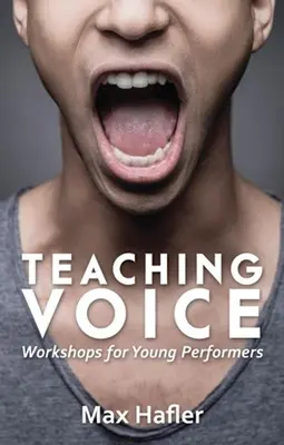 Vyučovanie hlasu: Workshopy pre mladých interpretov - Teaching Voice: Workshops for Young Performers