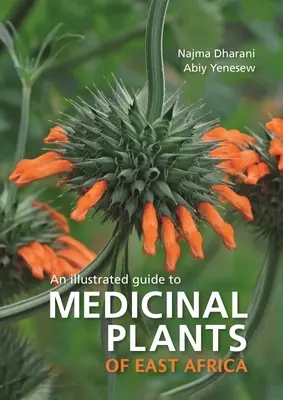 Liečivé rastliny východnej Afriky - Medicinal Plants of East Africa