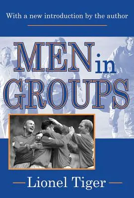 Muži v skupinách - Men in Groups