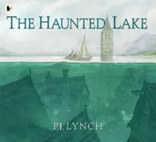 Strašidelné jazero - Haunted Lake