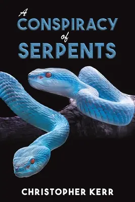 Spiknutie hadov - A Conspiracy of Serpents