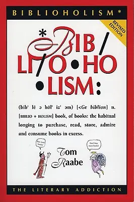 Biblioholism: Literárna závislosť - Biblioholism: The Literary Addiction