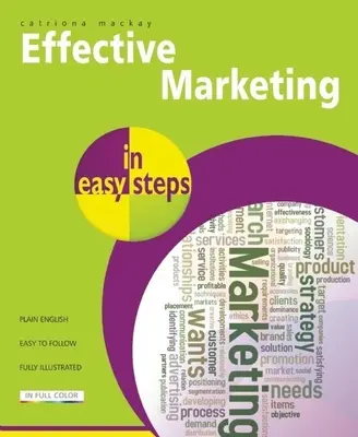 Efektívny marketing v jednoduchých krokoch - Effective Marketing in Easy Steps