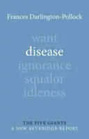 Disease (Darlington-Pollock Dr. Frances (The Equality Trust)) - Disease (Darlington-Pollock Dr Frances (The Equality Trust))