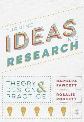 Premena myšlienok na výskum - Turning Ideas into Research