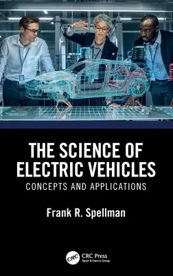 Veda o elektrických vozidlách: Koncepty a aplikácie - The Science of Electric Vehicles: Concepts and Applications