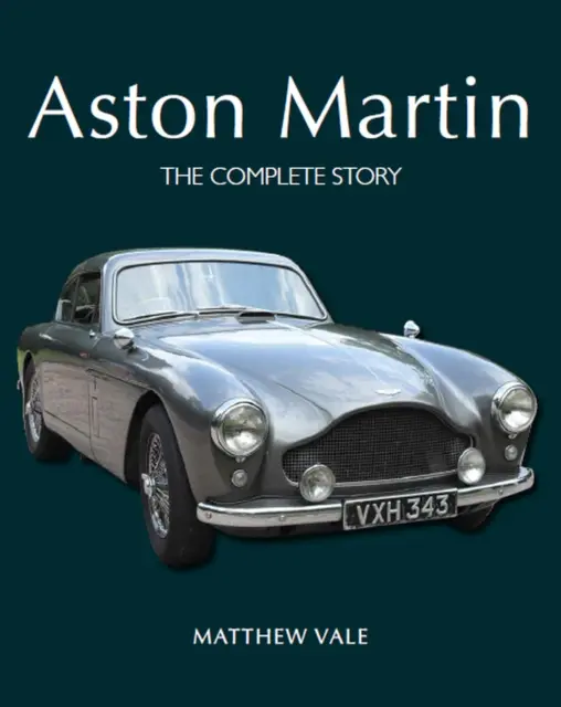 Aston Martin - kompletný príbeh - Aston Martin - The Complete Story