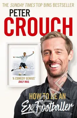 Ako sa stať bývalým futbalistom - How to Be an Ex-Footballer