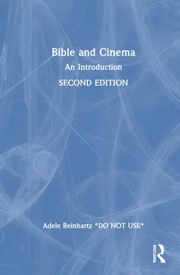 Biblia a film: Úvod - Bible and Cinema: An Introduction