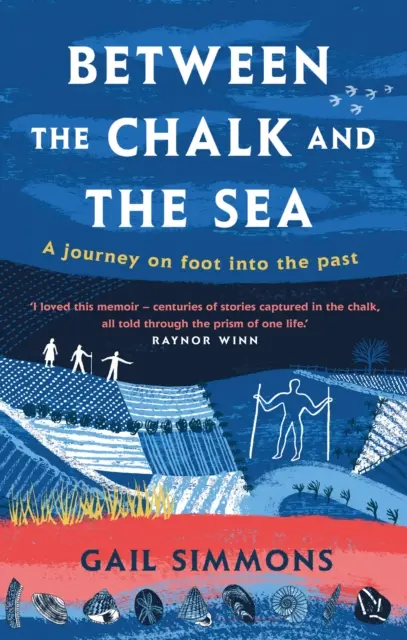 Medzi kriedou a morom - pešia cesta do minulosti - Between the Chalk and the Sea - A journey on foot into the past