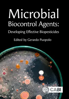 Mikrobiálne biokontrolné látky: Vývoj účinných biopesticídov - Microbial Biocontrol Agents: Developing Effective Biopesticides