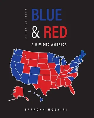 Modrá a červená: Rozdelená Amerika - Blue and Red: A Divided America