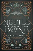 Kopřiva a kosť - Nettle & Bone