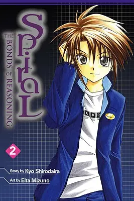 Špirála: Zväzok 2: Puto rozumu - Spiral: Volume 2: The Bonds of Reasoning