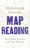 Čítanie na mape - Nobelova prednáška a iné spisy - Map Reading - The Nobel Lecture and Other Writings