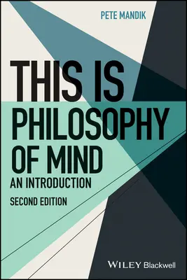 Toto je filozofia mysle - úvod - This Is Philosophy of Mind - An Introduction