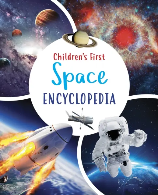 Prvá detská vesmírna encyklopédia - Children's First Space Encyclopedia