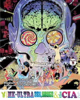 Projekt Mk-Ultra Vol. 2: Sex, drogy a CIA - Project Mk-Ultra Vol. 2: Sex, Drugs, and the CIA