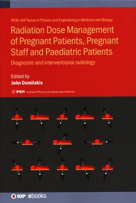 Riadenie dávky žiarenia u tehotných pacientok, tehotného personálu a detských pacientov: Diagnostická a intervenčná rádiológia - Radiation Dose Management of Pregnant Patients, Pregnant Staff and Paediatric Patients: Diagnostic and interventional radiology