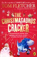 Christmasaurus Cracker - Kniha sviatočných aktivít - Christmasaurus Cracker - A Festive Activity Book